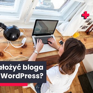 Jak założyć bloga na WordPressie